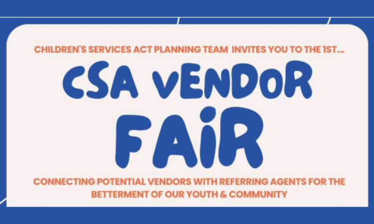 Children’s Services Act (CSA) Vendor Fair